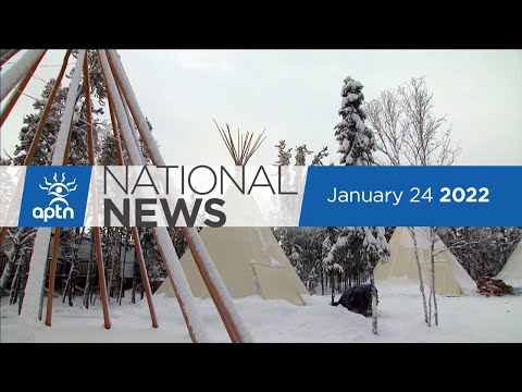 APTN National News January 24, 2022 – Squaring off for top chief in Quebec, Record overdose