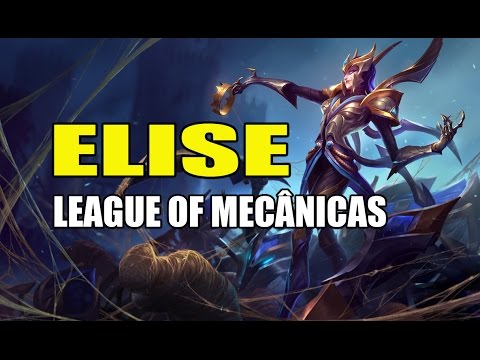 Aprenda a jogar de Elise - League of Mecânicas