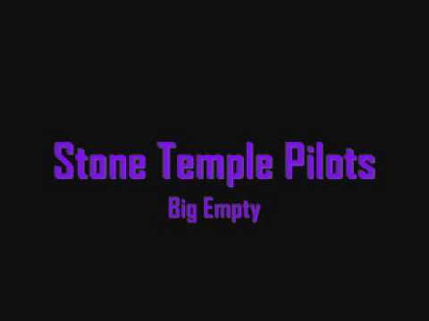 Stone Temple Pilots - Big Empty
