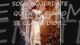 &quot;quien te llamo fue dios&quot; fosforito