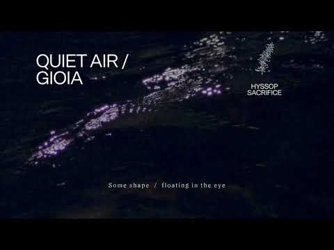 Video thumbnail for Quiet Air / Gioia