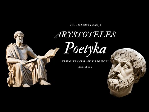 Arystoteles. Audiobook. Poetyka. Poznaj stoickie zasady antycznego filozofa Arystotelesa.
