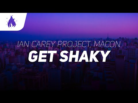 The Ian Carey Project - Get Shaky (Macon Remix) (Lyrics)