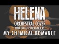 "HELENA" BY MY CHEMICAL ROMANCE ...