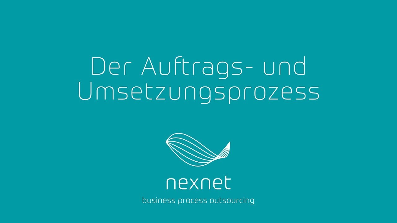 nexnet: Der Auftrags- und Umsetzungsprozess