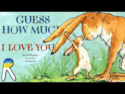 Guess How Much I Love You - Animated Read Aloud Book