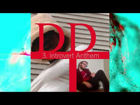 DDT - Introvert Anthem (Official Audio)