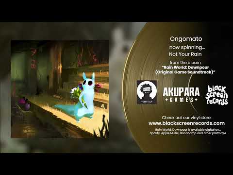 Ondomato | Not Your Rain | Rain World: Downpour OST
