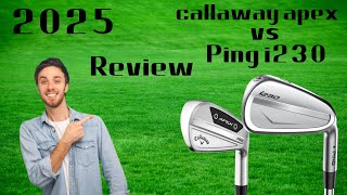 callaway apex irons vs Ping i230 Irons Review and Comparison