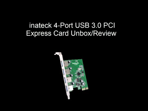 [Unbox] inateck 4-Port USB 3.0 PCI Express Card KT4005 Overview