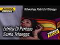 Istr Ku Di Perkaos Berkal Kali Saat Aku Keluar Kota Kisah Nyata