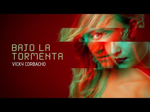 Vicky Corbacho - BAJO LA TORMENTA | BACHATA HIT 2022 - Lyric Video
