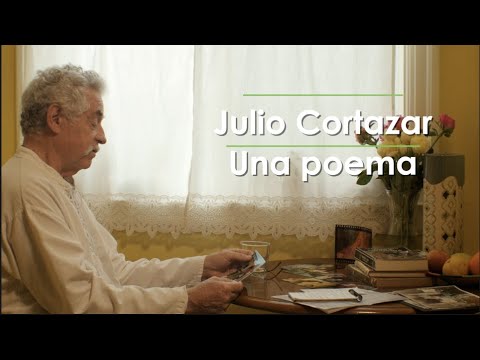 Julio Cortazar poem: "Para Leer en la Forma Interrogativa" (Spanish poem)