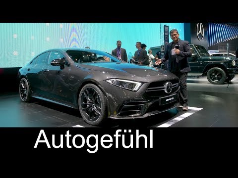 All-new Mercedes-AMG CLS 53 REVIEW Mercedes CLS 2018 - NAIAS 2018 - Autogefühl