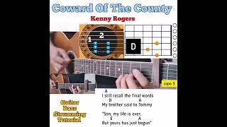 Coward Of The County - Kenny Rogers guitar chords w/ lyrics & bass strumming tutorial