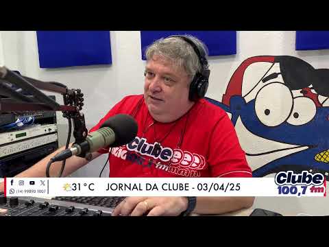 Jornal da Clube - 03/04/2025 - Edição do Almoço