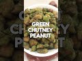 Green chutney peanuts try karke toh dekho, satisfaction guaranteed. - Video