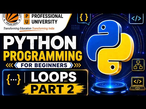 Python Programming Loops Part 2 Lpu Cdp
