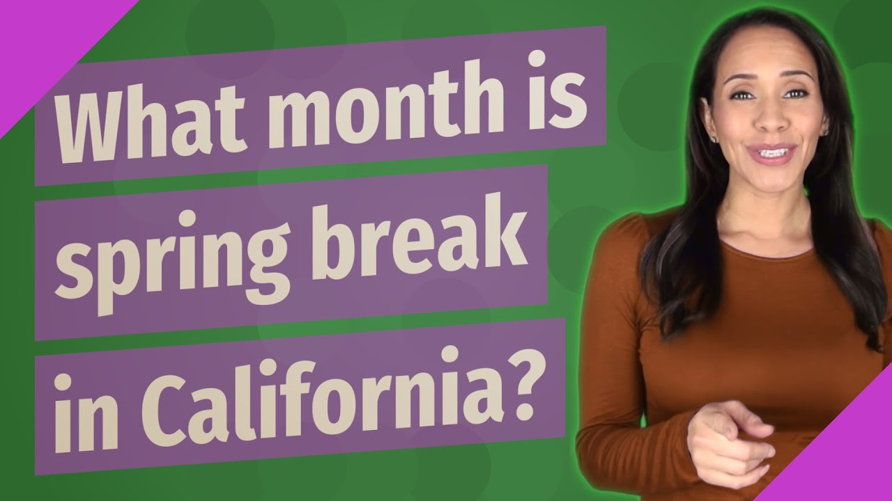 What months are considered spring in California? Tipseri