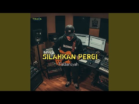 Silahkan Pergi (Cover Version)