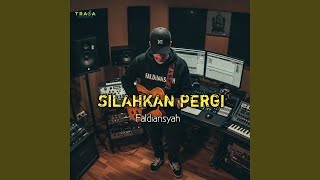 Download lagu Silahkan Pergi (Cover Version) mp3