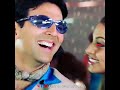 Main Sirf Tera Mehboob Teri Mehbooba Akshay Kumar Status Song Akahaykumar Hitsong Blokbustersong