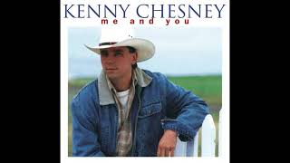 Me and You - Kenny Chesney
