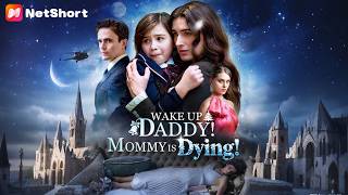 Download lagu 【Wake Up Daddy! Mommy Is Dying】Full Movie 2025 Full Episode | English Sub' mp3