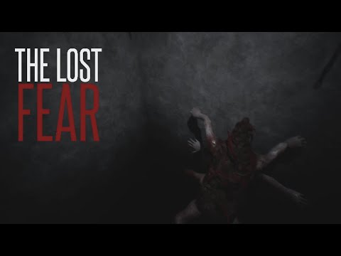 The Lost Fear Gameplay Introduction
