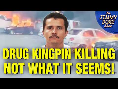 What They’re NOT TELLING YOU About Mexican Drug Kingpin Killing! w/ Kurt Hackbarth