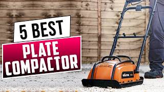 Top 5 Best Plate Compactors in 2026