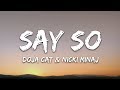 Doja Cat amp Nicki Minaj Say So Lyrics R