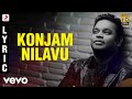 Thiruda Thiruda Konjam Nilavu Lyric A R Rahman