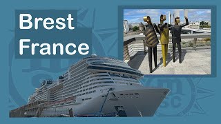 First time to Brest France on MSC Virtuosa