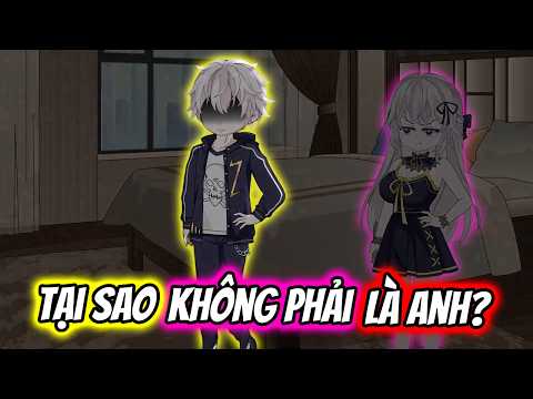 (Full) Tại Sao Không Phải Là Anh? | TTD Vietsub