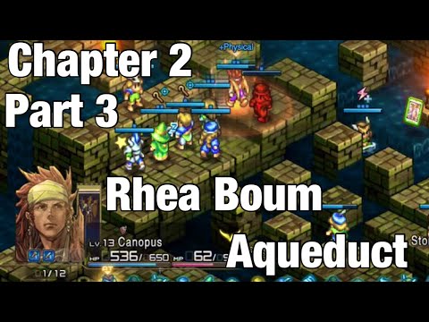 Tactics Ogre: Reborn PS5 Walkthrough Chapter 2 Part 3: Rhea Boum Aqueduct (Sibyl Josephine Ysarc)