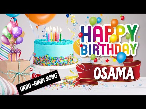 Happy Birthday Osama Urdu Song - Happy Wali Birthday | Osama Birthday Urdu Song