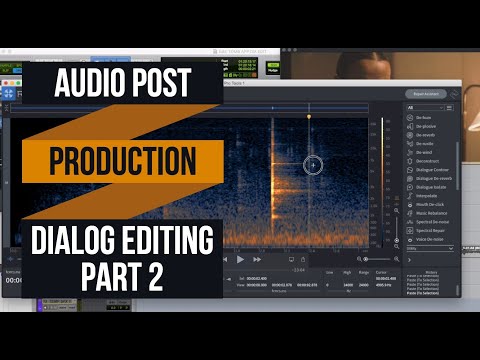 Audio Post Production for Film 101 - Dialog Editing pt.2