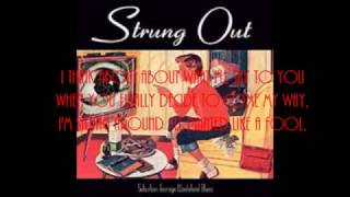 Solitaire ~ Strung Out (lyrics)
