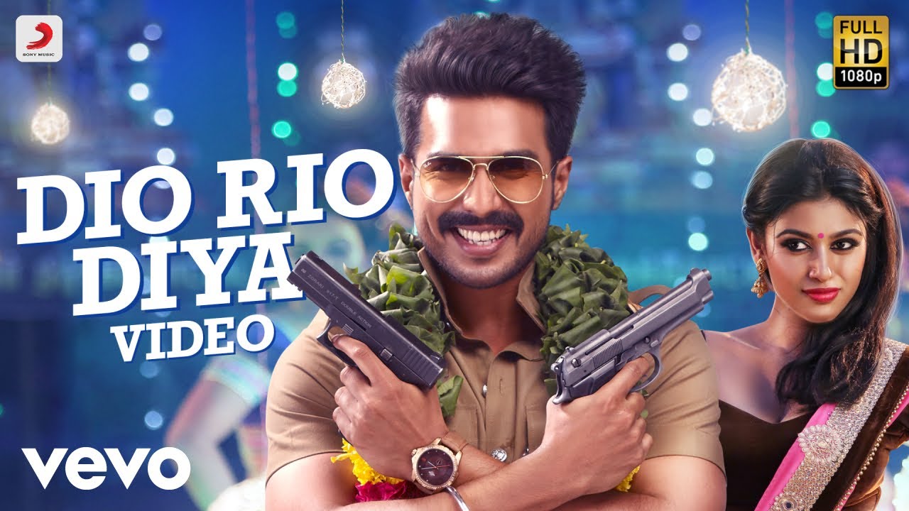 Dio Rio Diya Lyrics  | Silukkuvarupatti Singam | Oviya | Naresh Iyer | Leon James