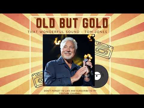 Tom Jones  1969 - That Wonderful Sound -Lyrics Karaoke