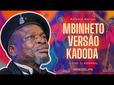 António Marcos - Mbinheto Versão Kadoda (Videoclipe)