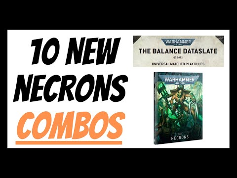 10 New Necron Combos - Necrons Balance Dataslate Q3 - 9th Edition - Warhammer 40k 2022