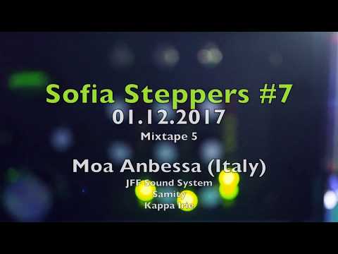 Sofia Steppers #6 Nucleus Roots, Luca Dread, Samity, Kappa Irie, JFF Soundsystem