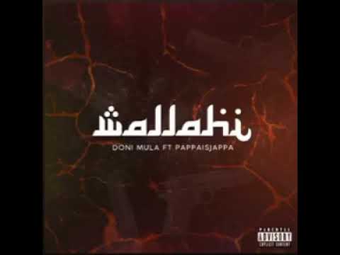 Wallahi - Doni Mula | Ft - PAPPAISJAPPA (Official music) | 2019