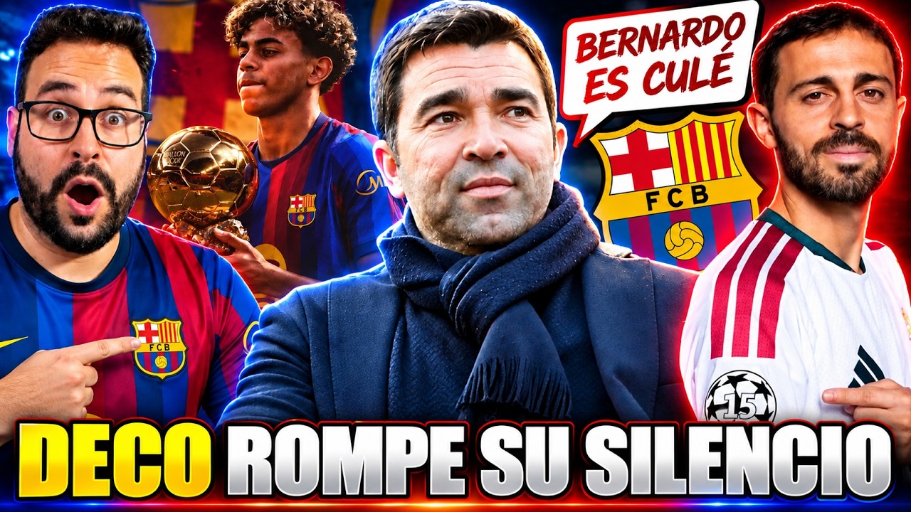 🚨DECO: "BERNARDO QUERÍA VENIR al BARÇA" ¡ROMPE su SILENCIO! JULIÁN, FICHAJES, REAL MADRID...