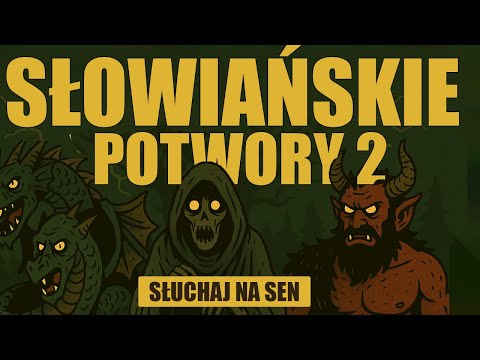 BESTIARIUSZ SŁOWIAŃSKI 2 (LICHO, CZART, KIKIMORA, ŻMIJ, TOPIELEC)