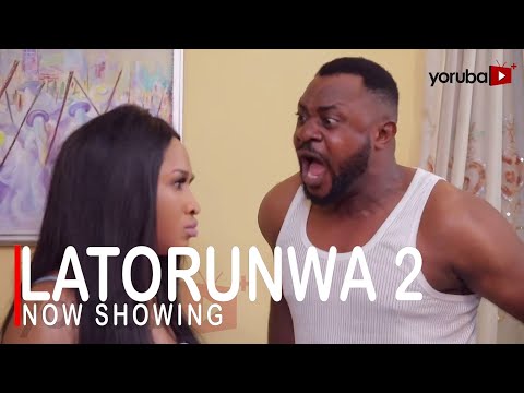 latorunwa 2 latest yoruba movie 2022 drama starring odunlade adekola debbie shokoya olayinka ajala
