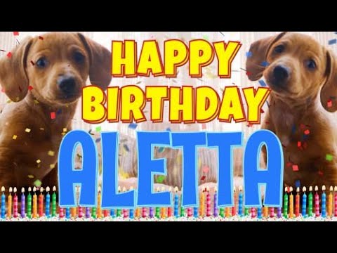 Happy Birthday Aletta! ( Funny Talking Dogs ) What Is Free On My Birthday
