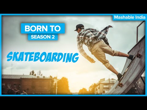Skateboarding in Mumbai | Born To  | Mashable India
